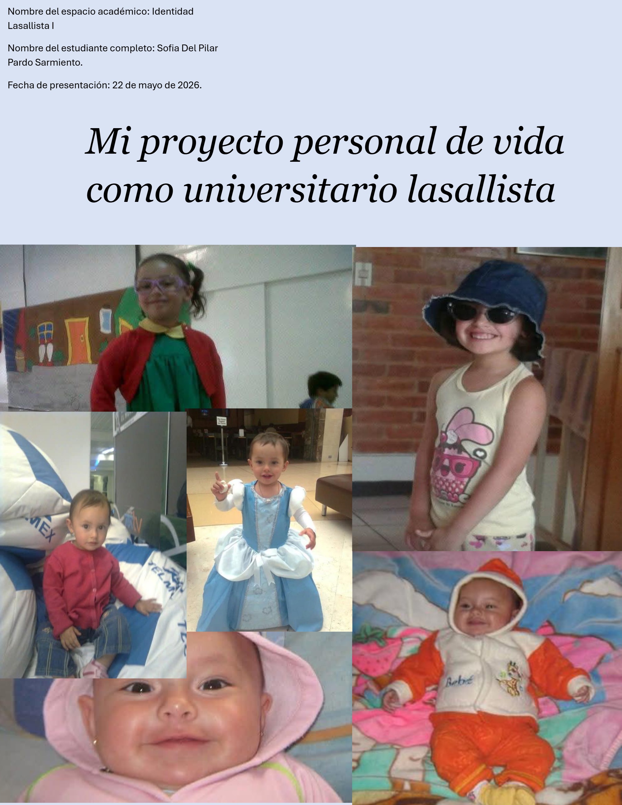 Mi proyecto personal de vida como universitario lasallista