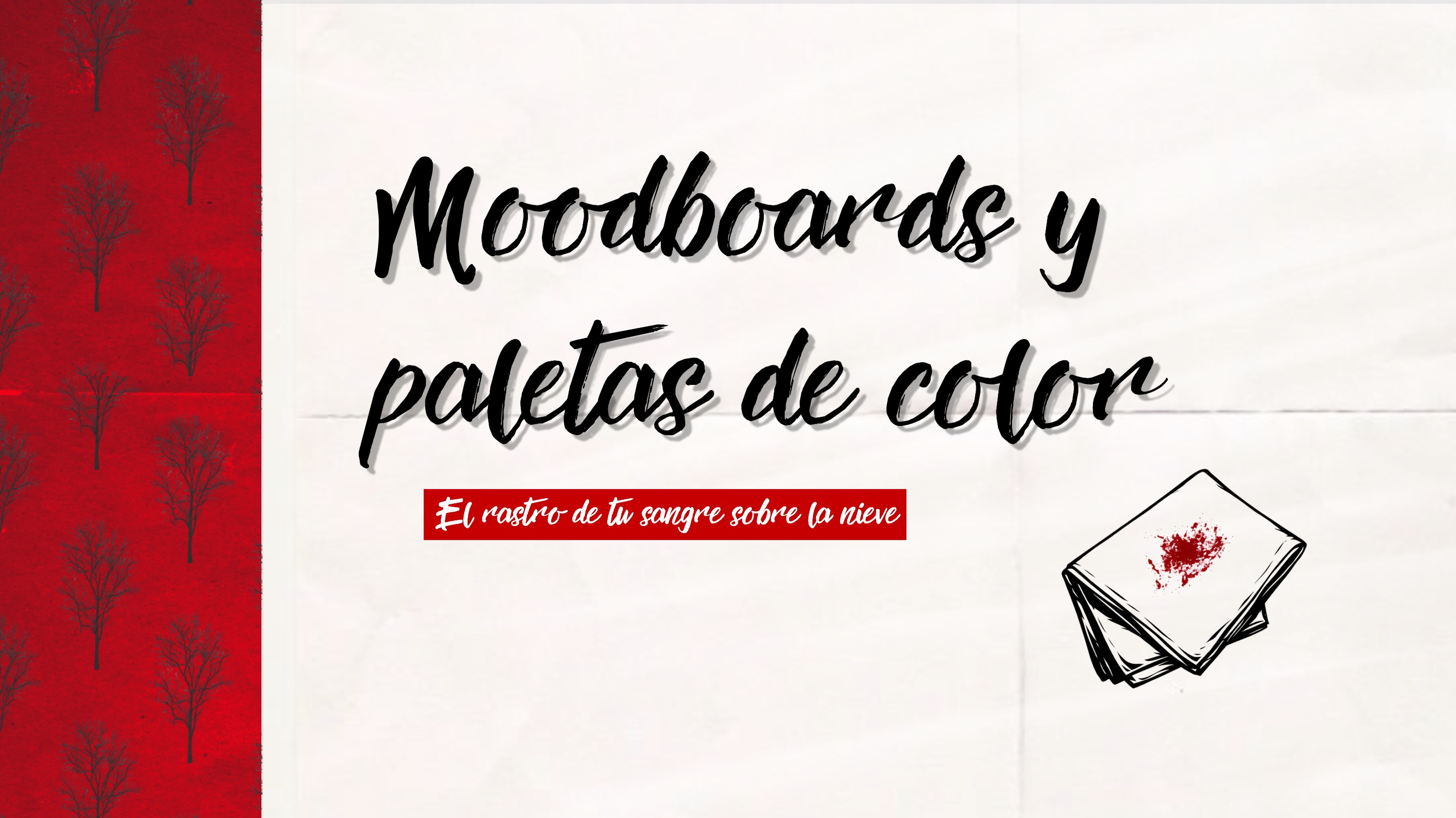 Entrega final – Diseño de Producción - El rastro de tu sangre sobre la nieve — page 54