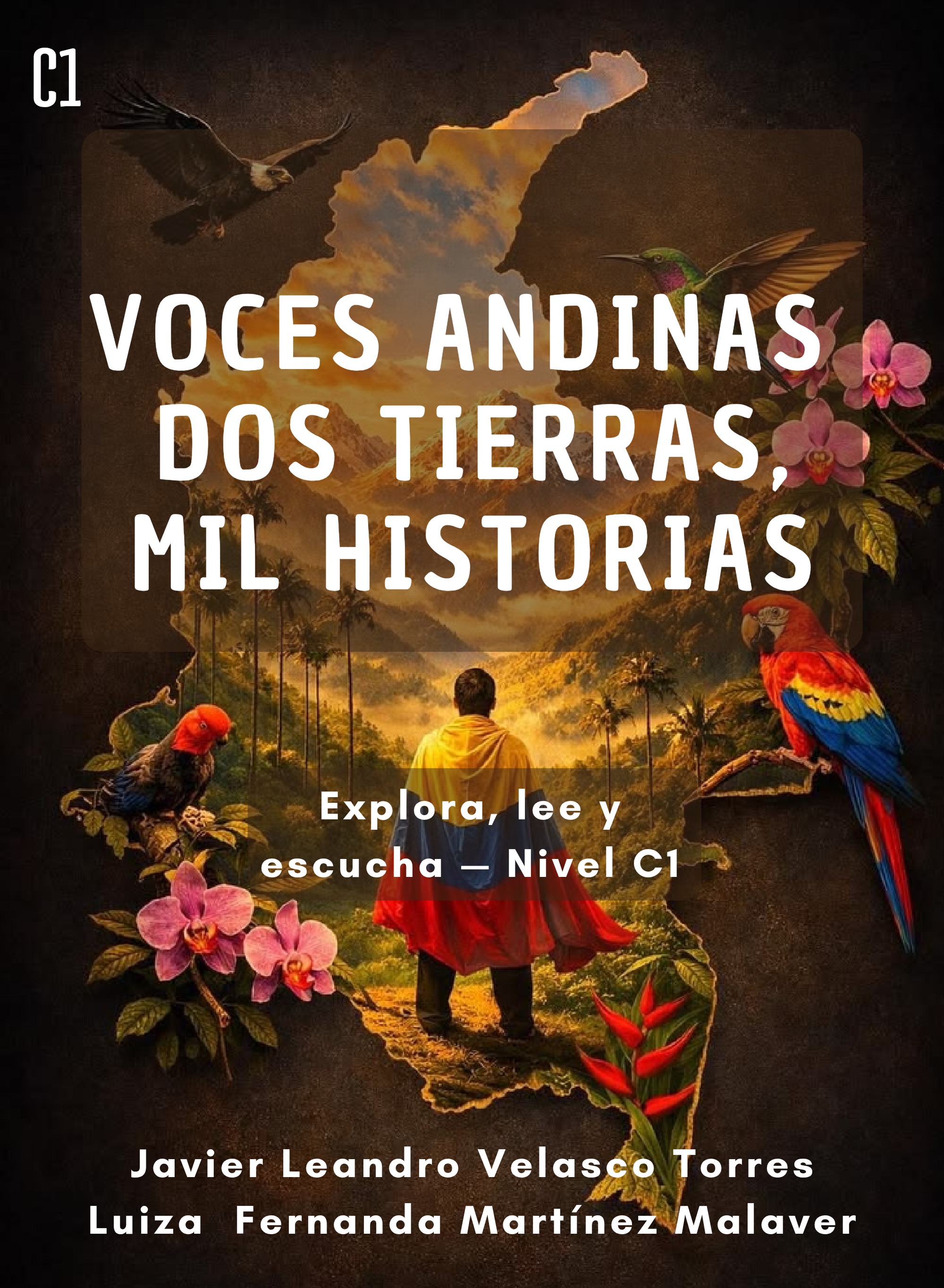 VOCES ANDINAS DOS TIERRAS, MIL HISTORIAS. LEANDRO VELASCO  LUIZA MARTINEZ_20260531_024218_0000