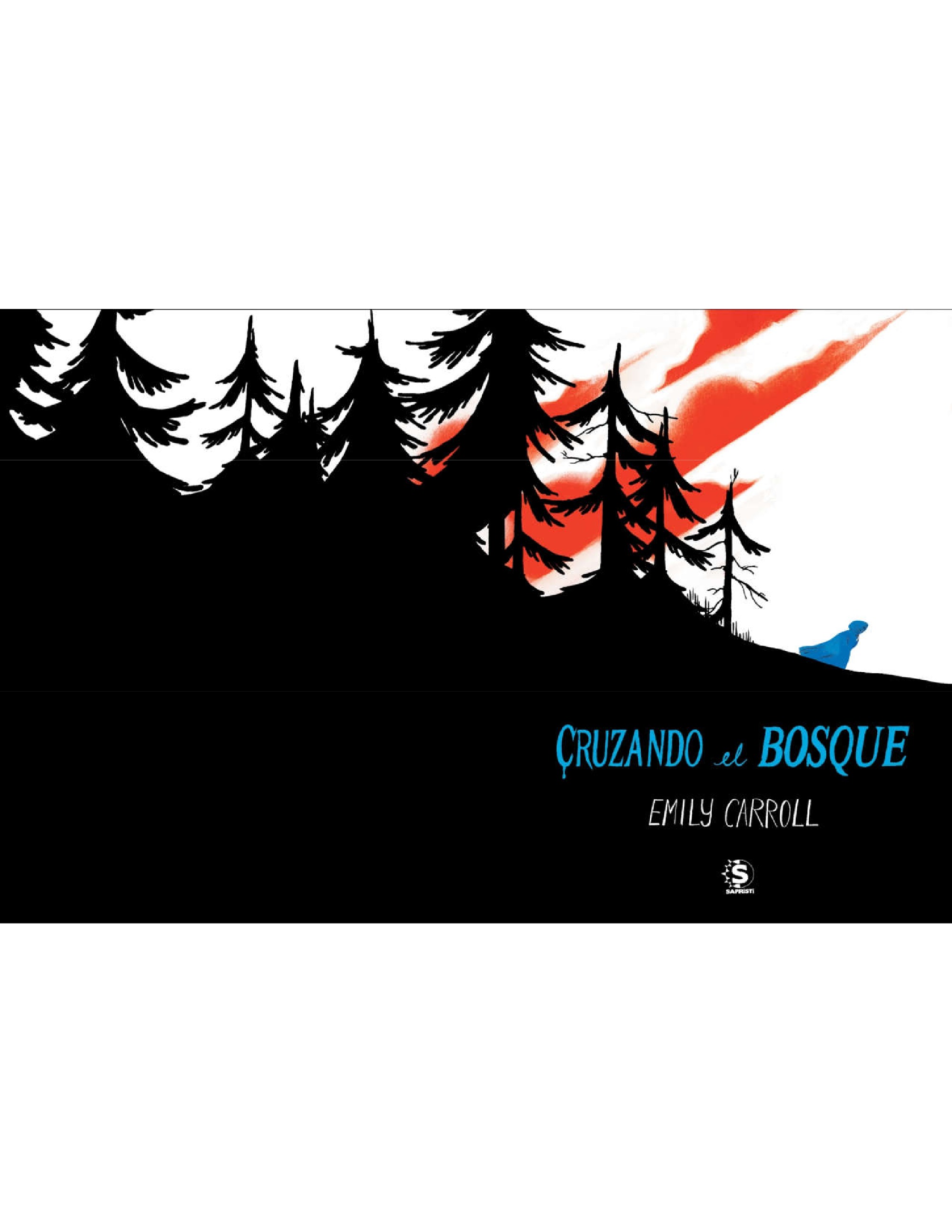 Emily Carroll - Cruzando el bosque — page 4