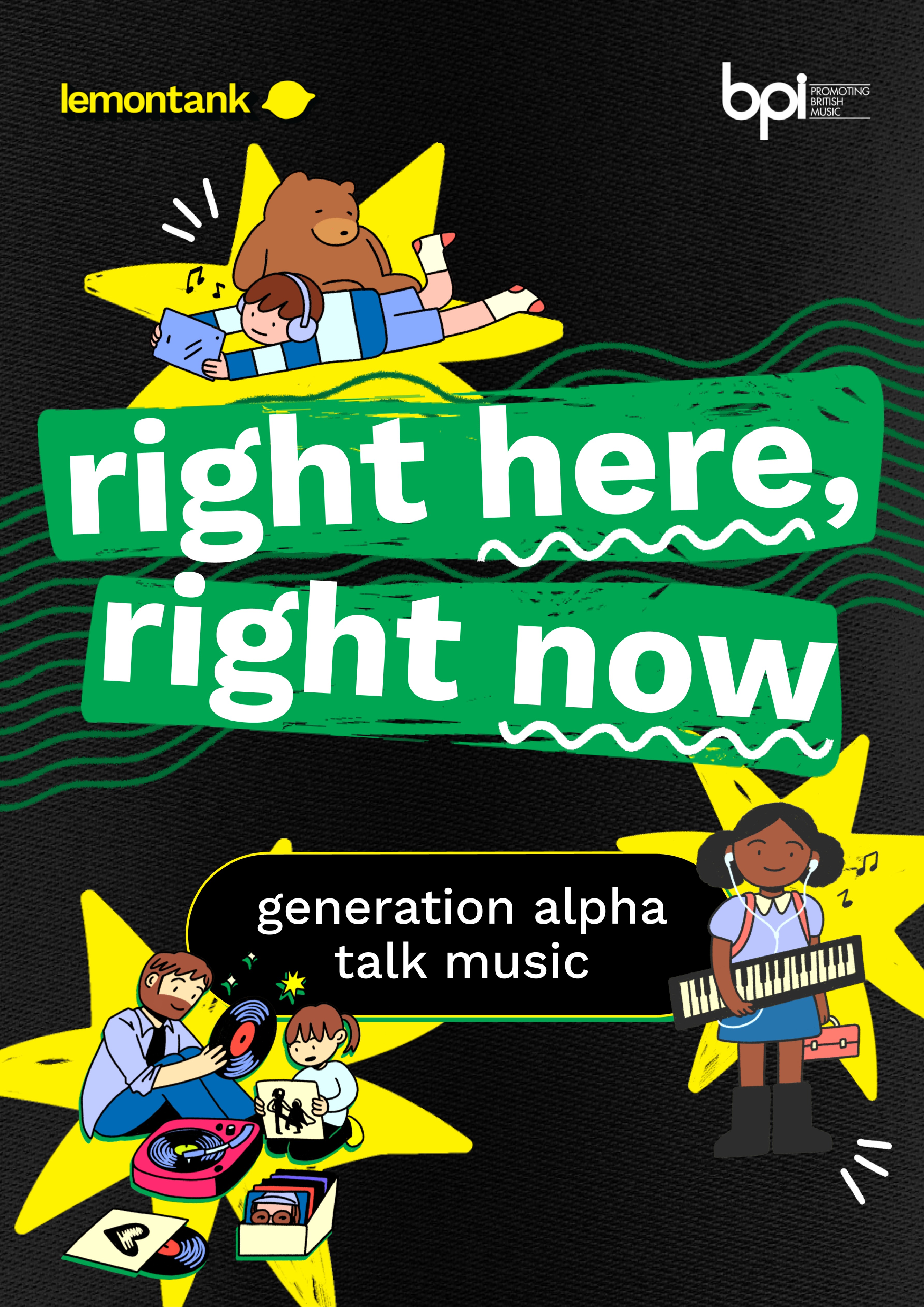 Right Here, Right Now Generation Alpha Talk Music • 2026 • lemontank BPI