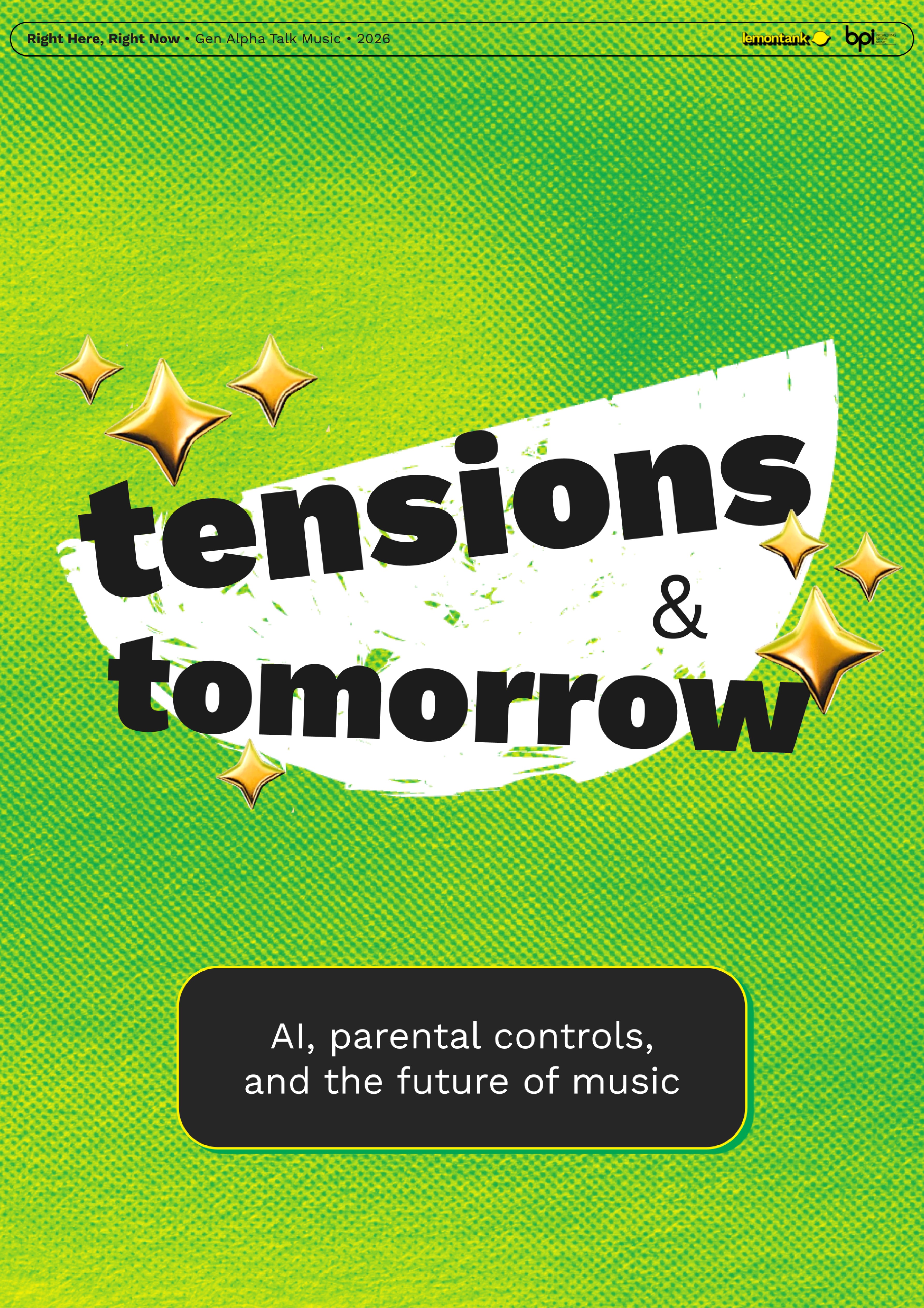 Right Here, Right Now Generation Alpha Talk Music • 2026 • lemontank BPI — page 32