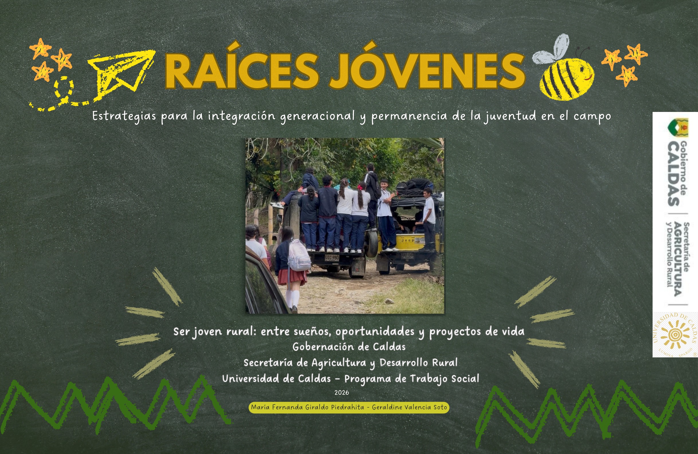Proyecto Raíces Jóvenes de Caldas 2026