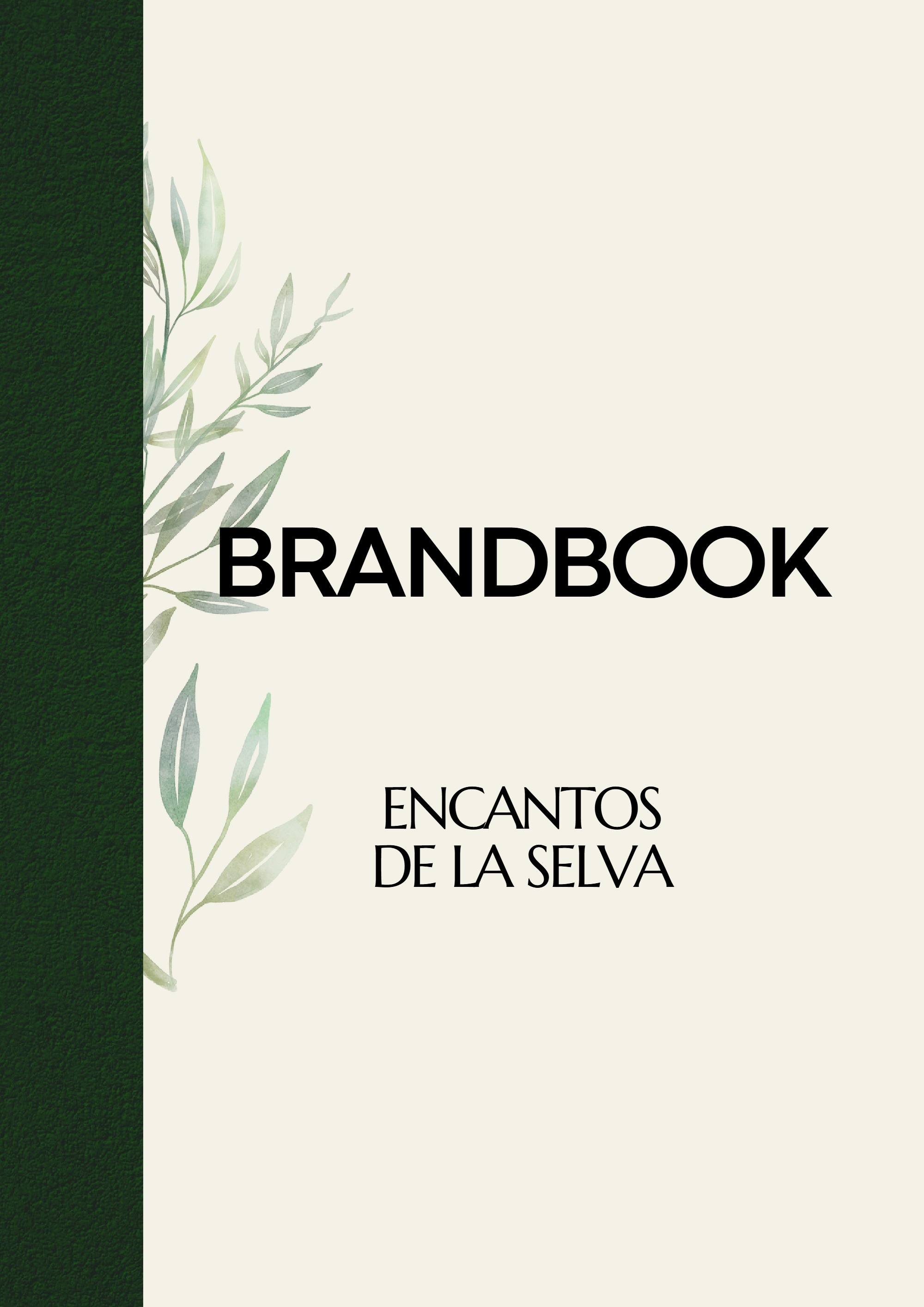 BRANDBOOK ENCANTOS DE LA SELVA