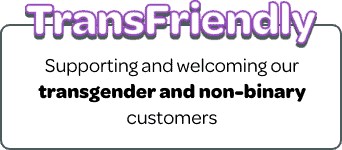 TransFriendly - Supporting and welcoming our transgender and non-binary customers online and in-store