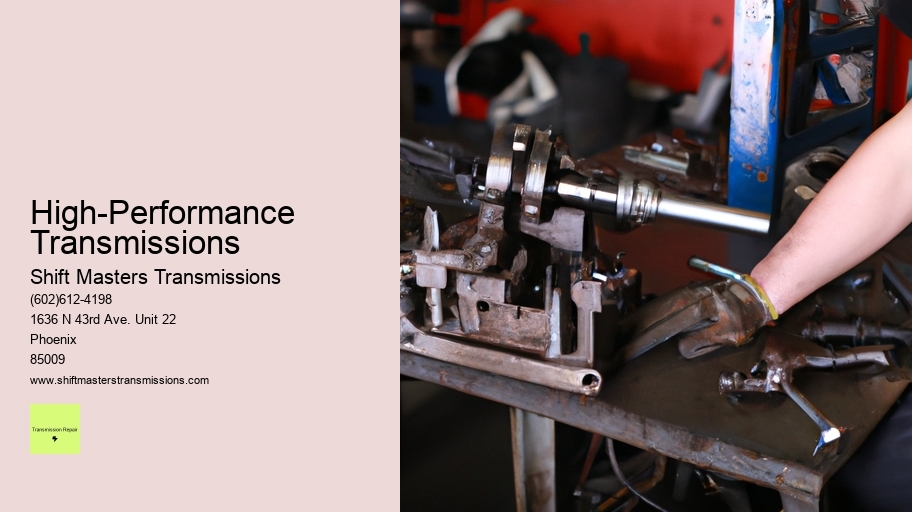 High-Performance Transmissions