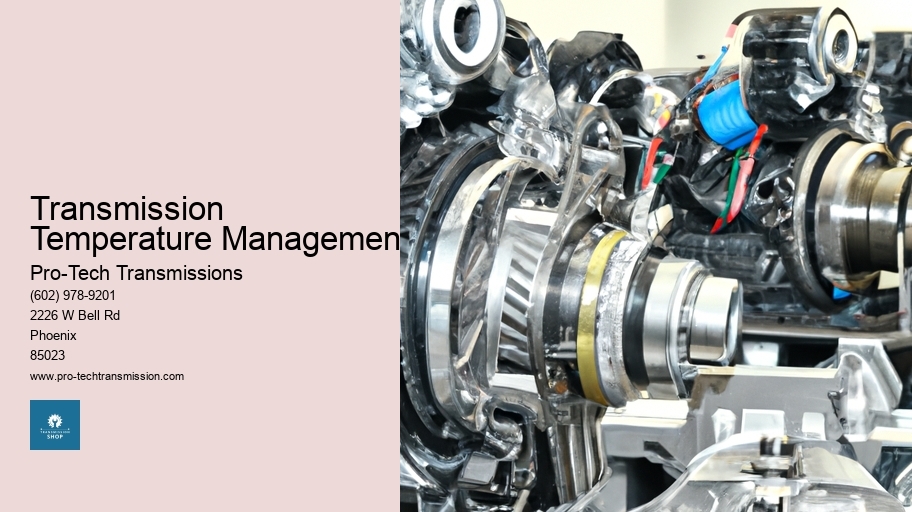 Transmission Temperature Management