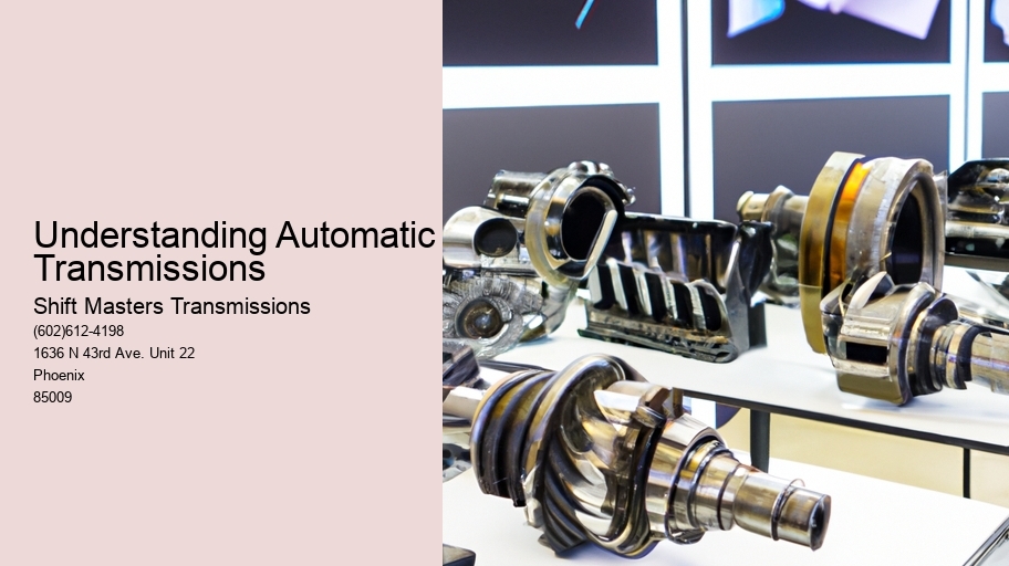 Understanding Automatic Transmissions