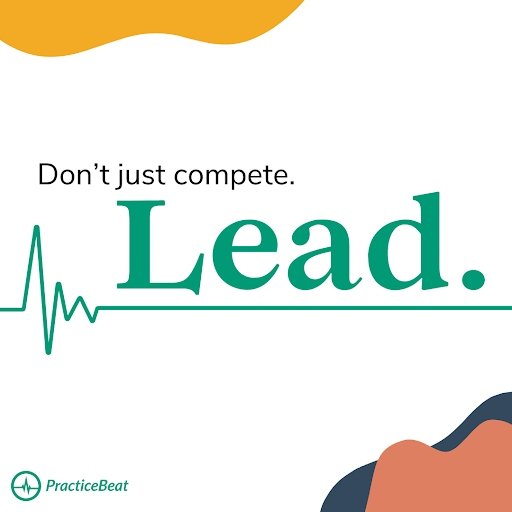 Dont just compete, lead