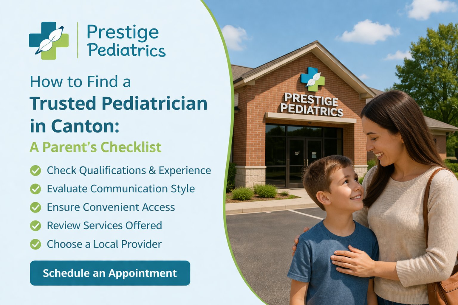 Looking for a pediatrician in Canton? Use this checklist to find trusted child healthcare providers near you.