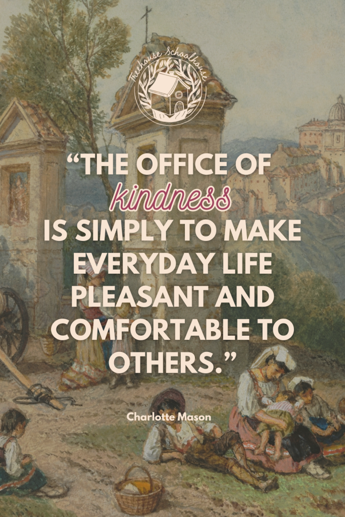 Charlotte mason kindness quotes