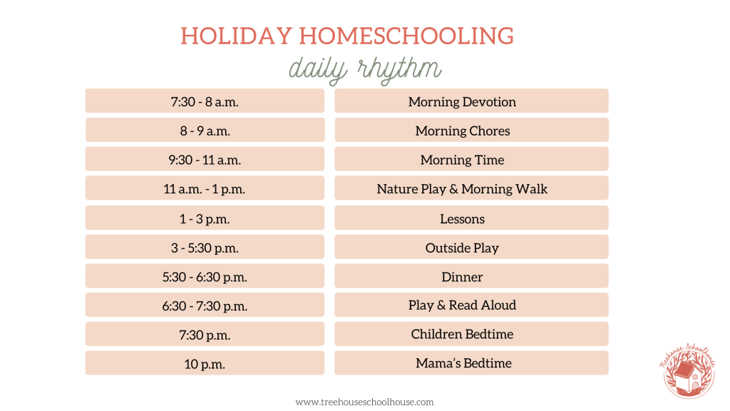 holiday homeschool daily rhythm
