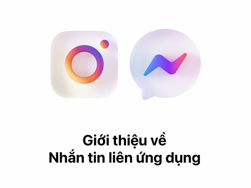  Người dùng Việt có thể tích hợp tin nhắn giữa Facebook Messenger và Instagram