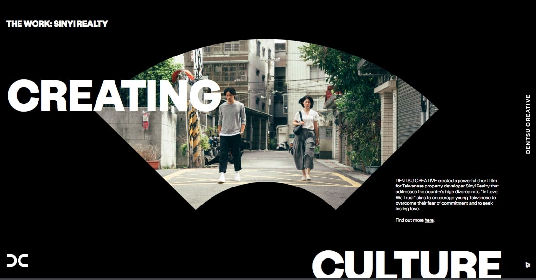 Dentsu đã tạo ra một chiến dịch ý nghĩa cho công ty bất động sản Đài Loan Sinyi Realty với phim ngắn “In Love We Trust”, khơi dậy niềm tin của những người trẻ tại quốc gia này vào tình yêu và hôn nhân (Ảnh: Creative Report by Dentsu).