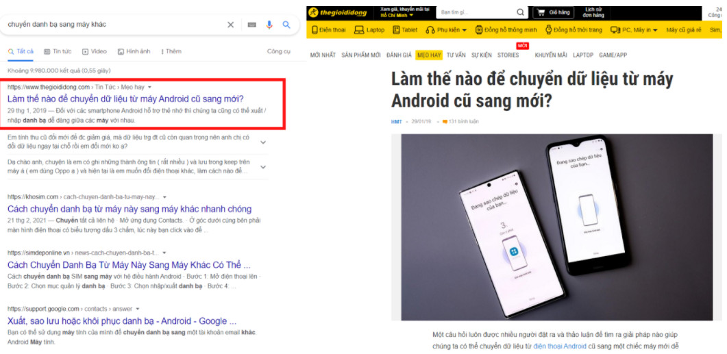 Chẳng hạn, khi người dùng tìm kiếm các vấn đề như “chuyển danh bạ sang máy khác”, dù không liên quan trực tiếp đển các dòng sản phẩm smartphone “hot” nhất trên thị trường, vậy nhưng kết quả top SEO đều có sự xuất hiện của Thế Giới Di Động.
