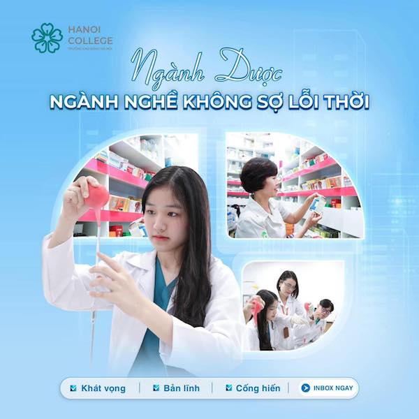 Học ngành Dược không sợ lỗi thời.