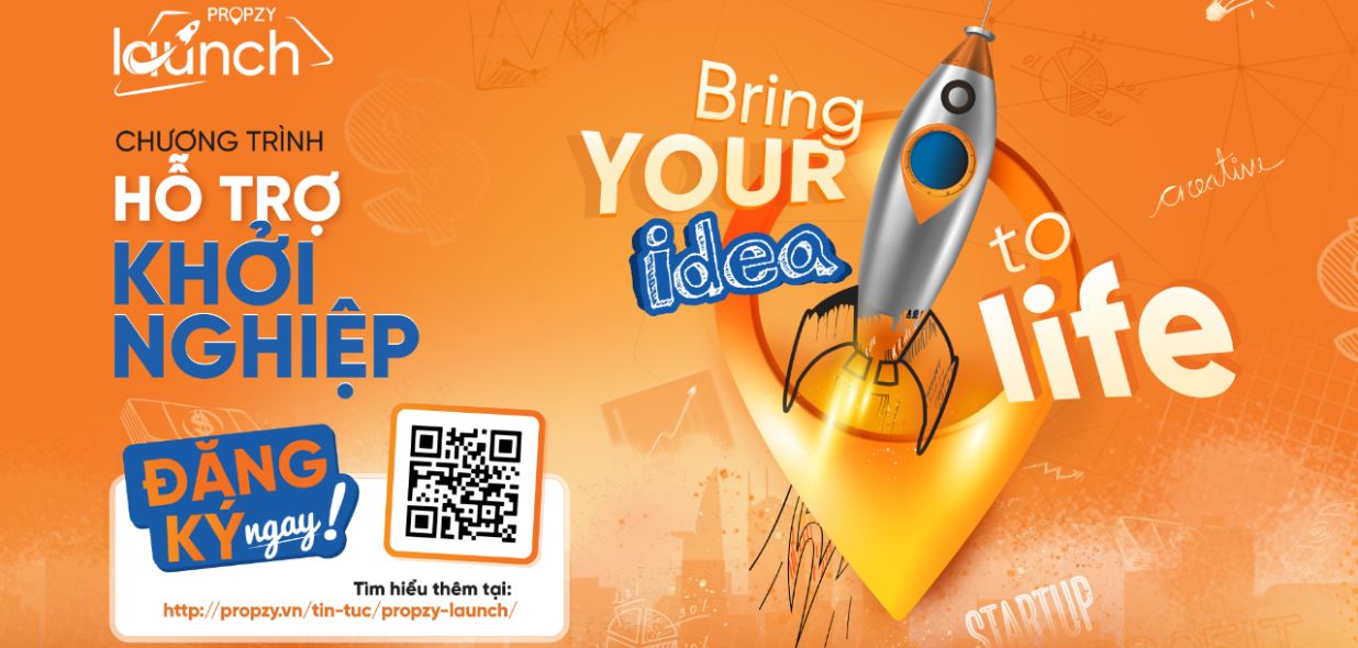 Propzy Launch – Bring your idea to life