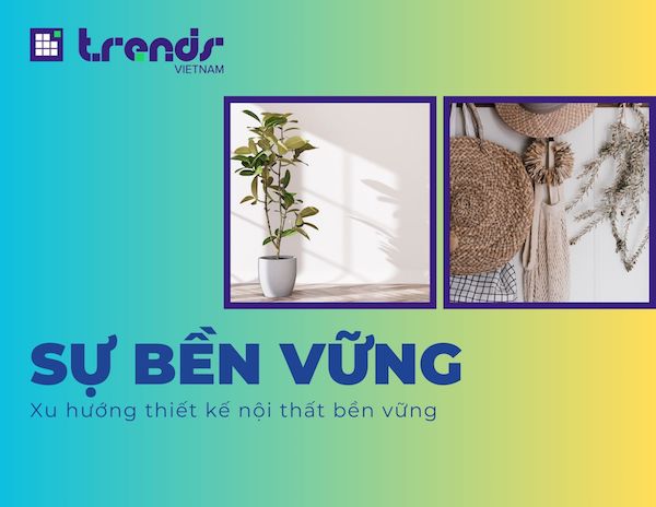 [Trends 2023] Xu hướng thiết kế nội thất bền vững