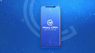 Meey CRM - ứng dụng quản lý khách hàng và nguồn hàng dành cho lĩnh vực bất động sản