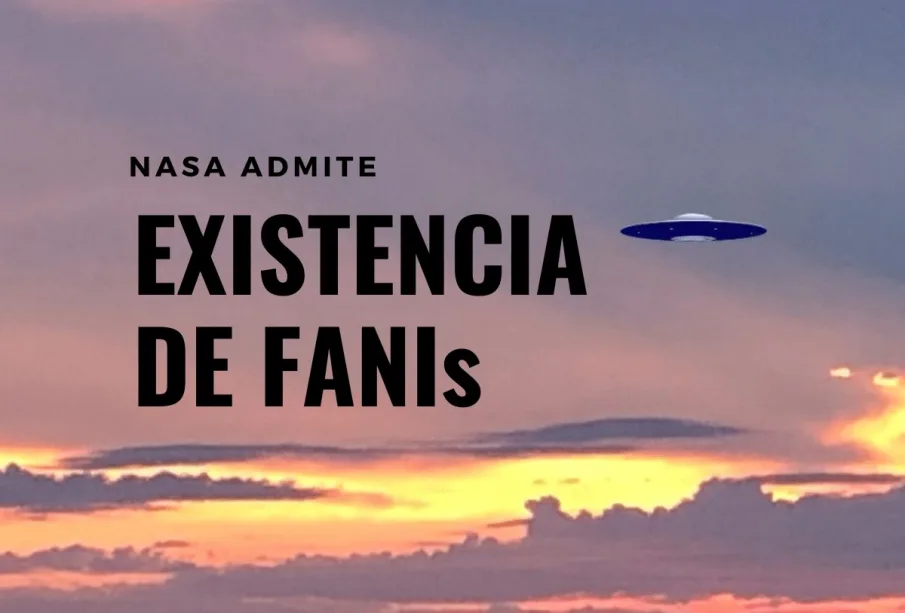 NASA admite la existencia de FANIs y reconoce su amenaza para el espacio aéreo de EE. UU.