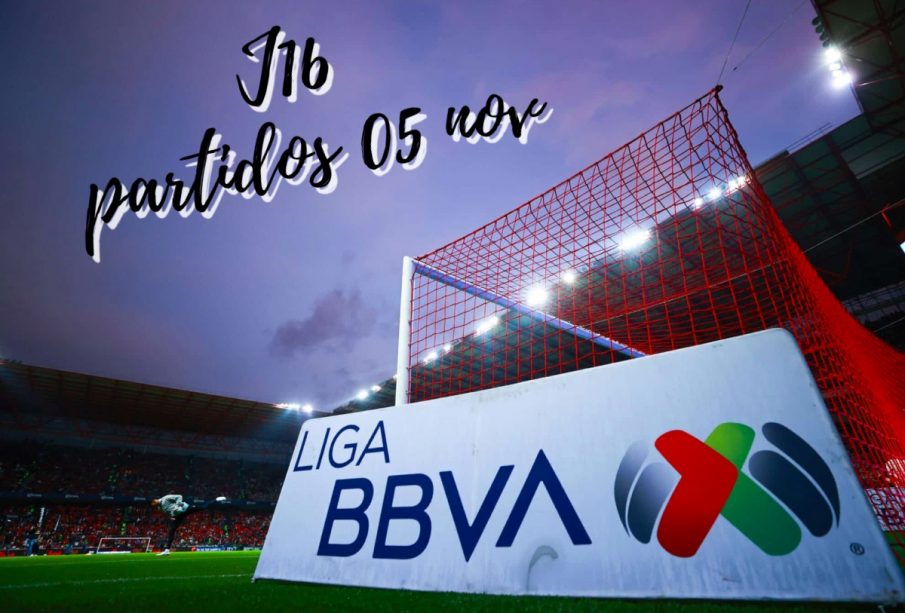Partidos hoy Liga MX J16