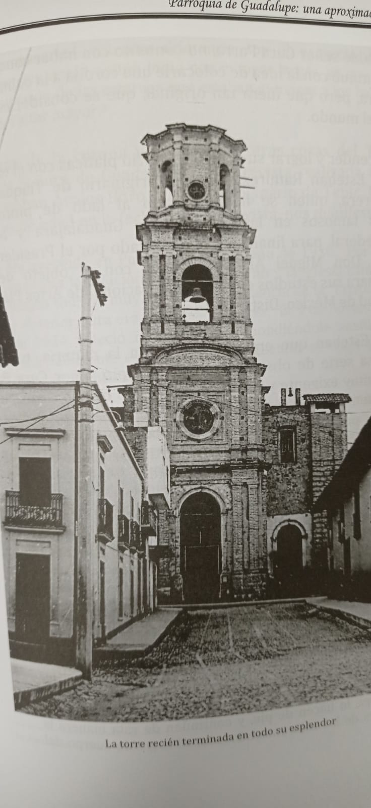 Torre de la parroquia de Vallarta recién terminada