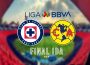 Cruz Azul vs América Final Ida Liga MX