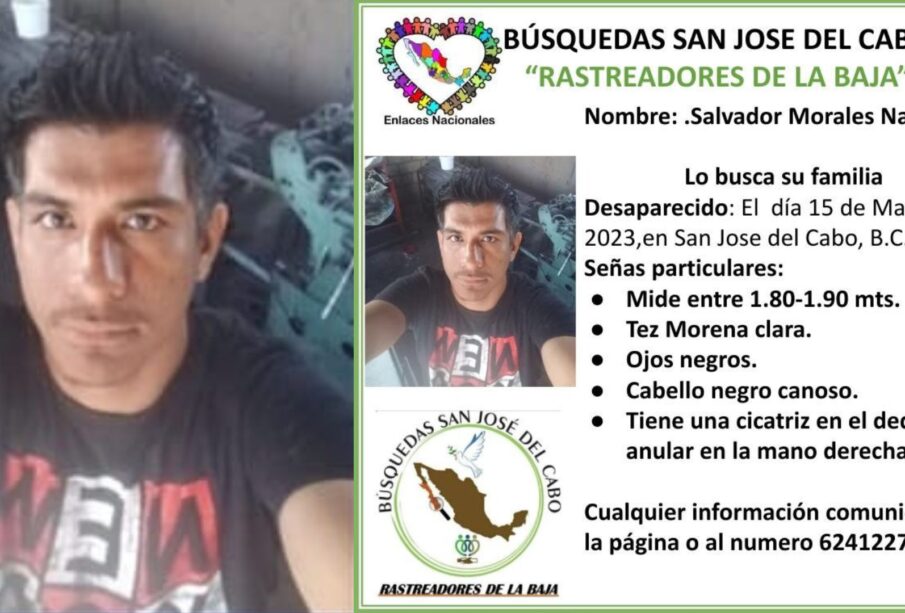 Salvador Morales Naranjo desaparecido en Los Cabos el 15 de marzo 2023.