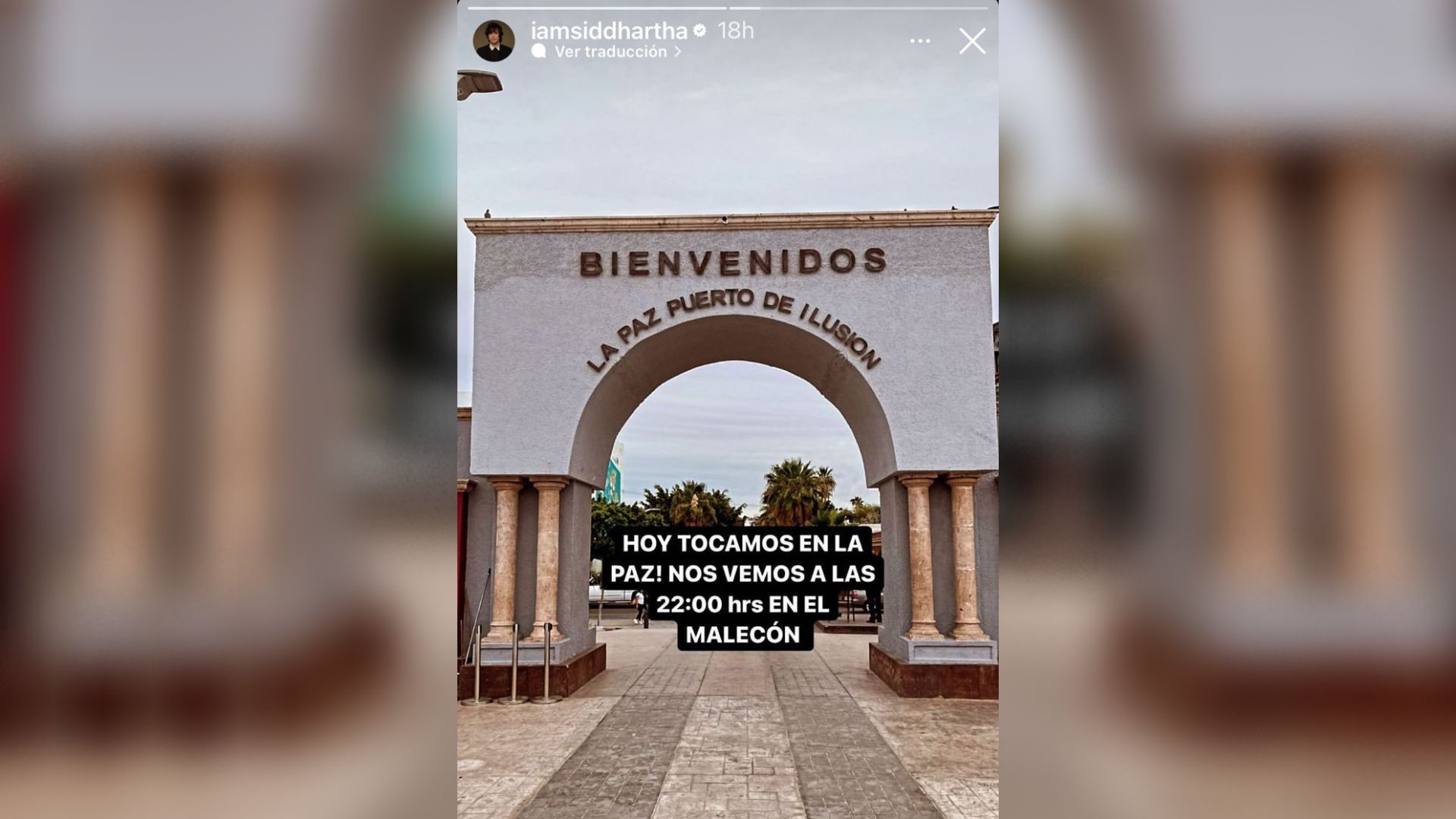 Historia de Instagram de Siddhartha en la entrada de La Paz.