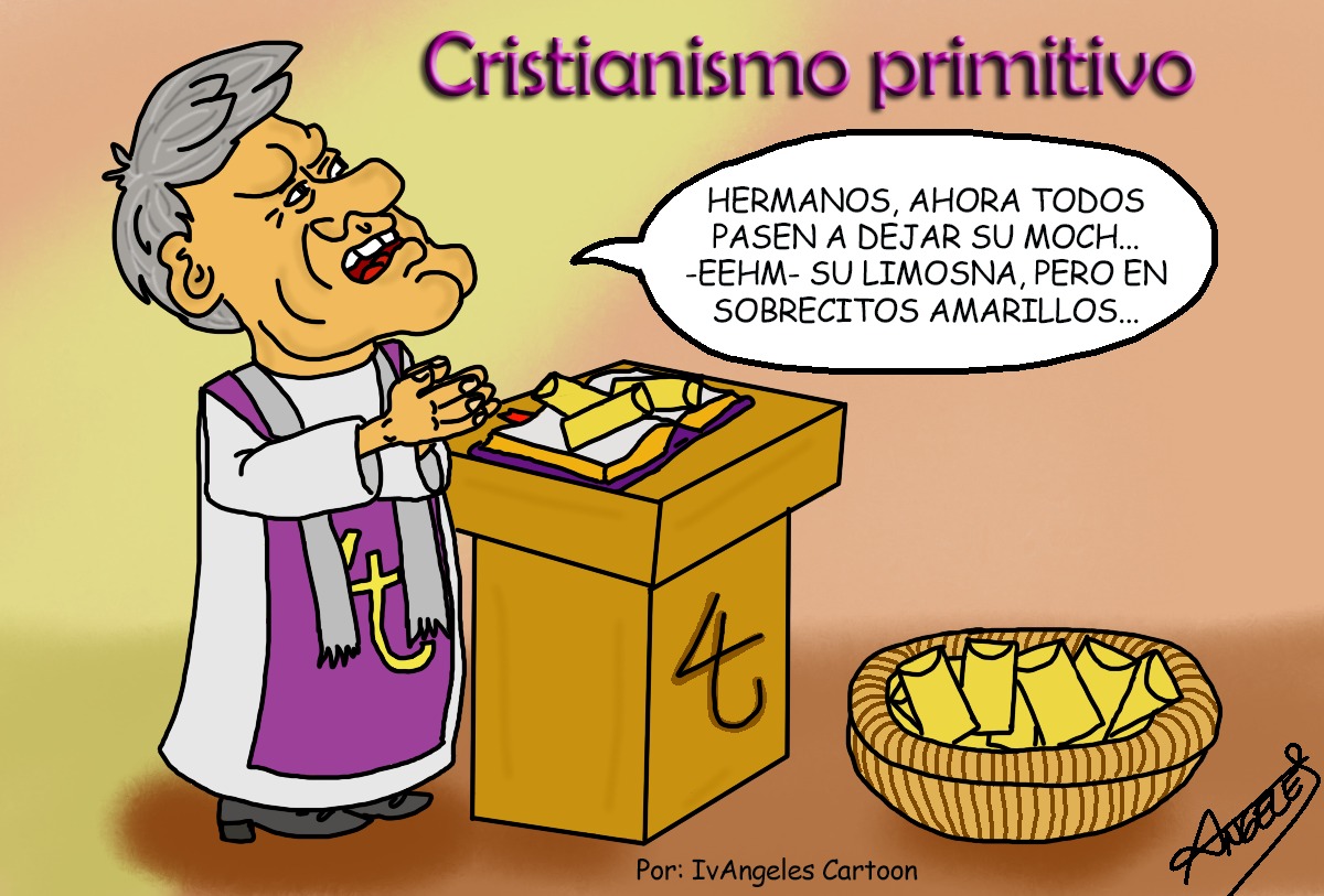 Cristianismo primitivo AMLO