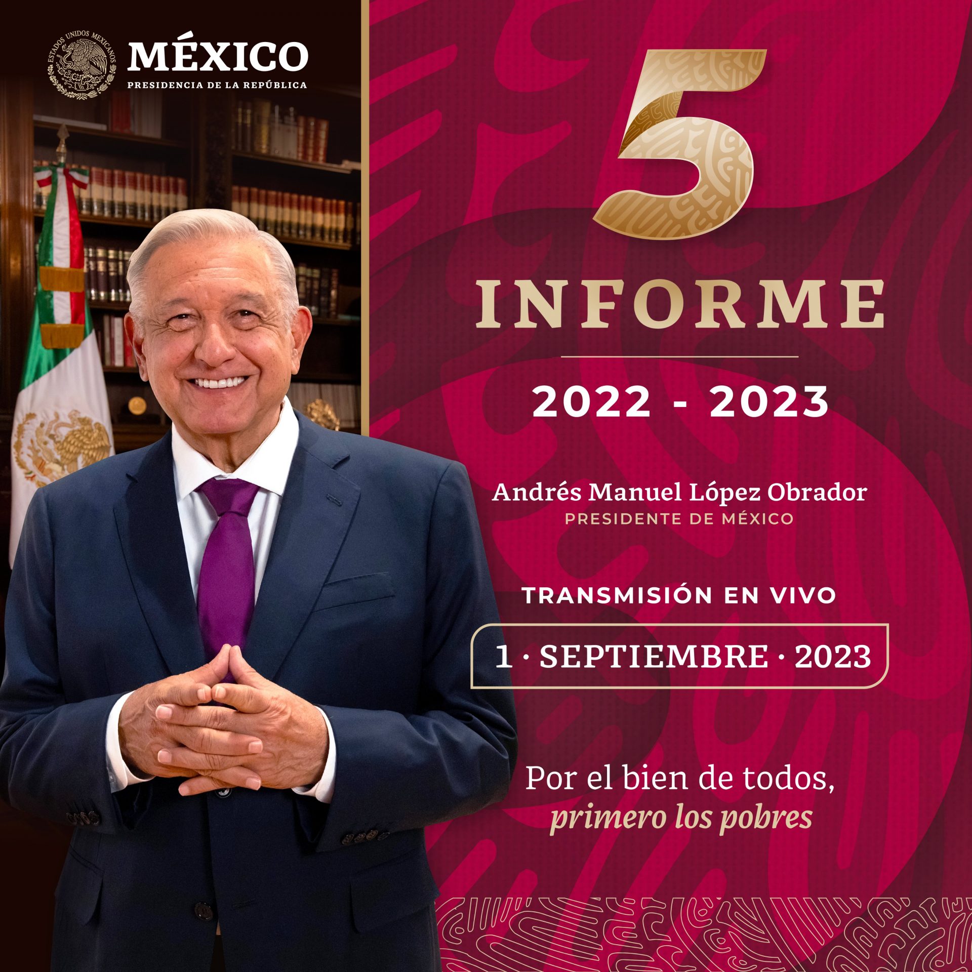 Informe de Gobierno de AMLO. 