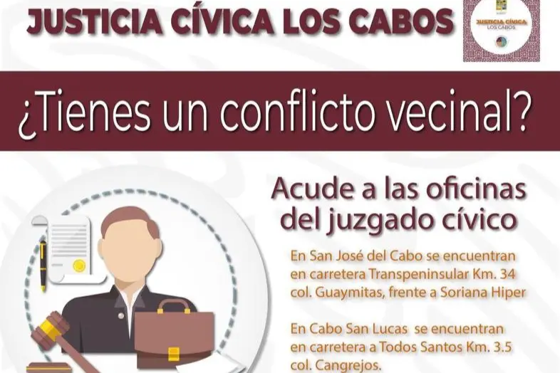 Justicia cívica es la dependencia encargada de sancionar las faltas a los reglamentos municipales de Los Cabos