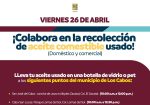 El próximo viernes 26 de abril te invitamos a depositar el aceite comestible usado en los contenedores de Cultura del Agua