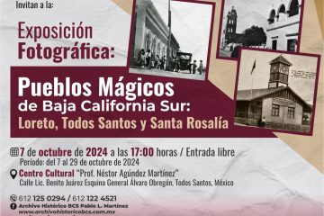 Invitación a exposición fotográfica Pueblos Mágicos de Baja California Sur