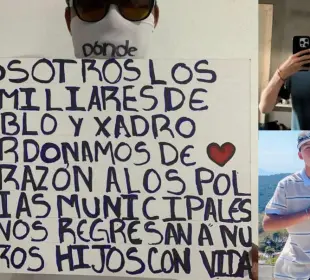 Familias de Pablo y Xandro piden que los devuelvan con vida y perdonan a policías detenidos.