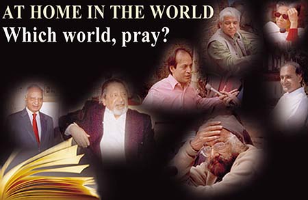 At home in the world Which world, pray?