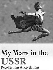 My Years in the USSR