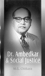 Dr. Ambedkar & Social Justice