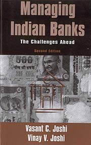 Managing Indian Banks: The Challenges Ahead