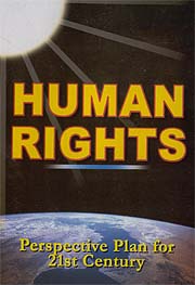 Human rights: Perspective Plan for 21st Century