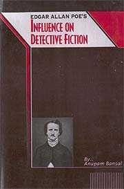 Edgar Allan Poe�s Influence on Detective Fiction