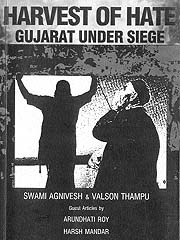 Harvest of Hate: Gujarat Under Siege