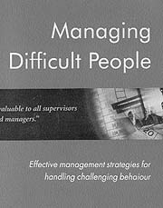 Managing Difficult People
