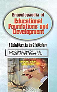 Encyclopaedia of Educational Foundations and Development