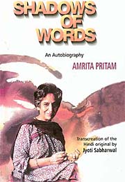 Shadows of Words: An autobiography