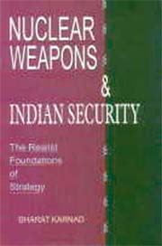 Nuclear Weapons and Indian Security