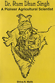 Dr Ram Dhan Singh A Pioneer Agricultural Scientist