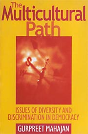 The Multicultural Path -- Issues of Diversity and Discrimination in Democracy