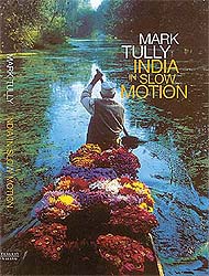 India in Slow Motion