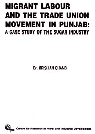 Migrant Labour and the Trade Union Movement in Punjab
